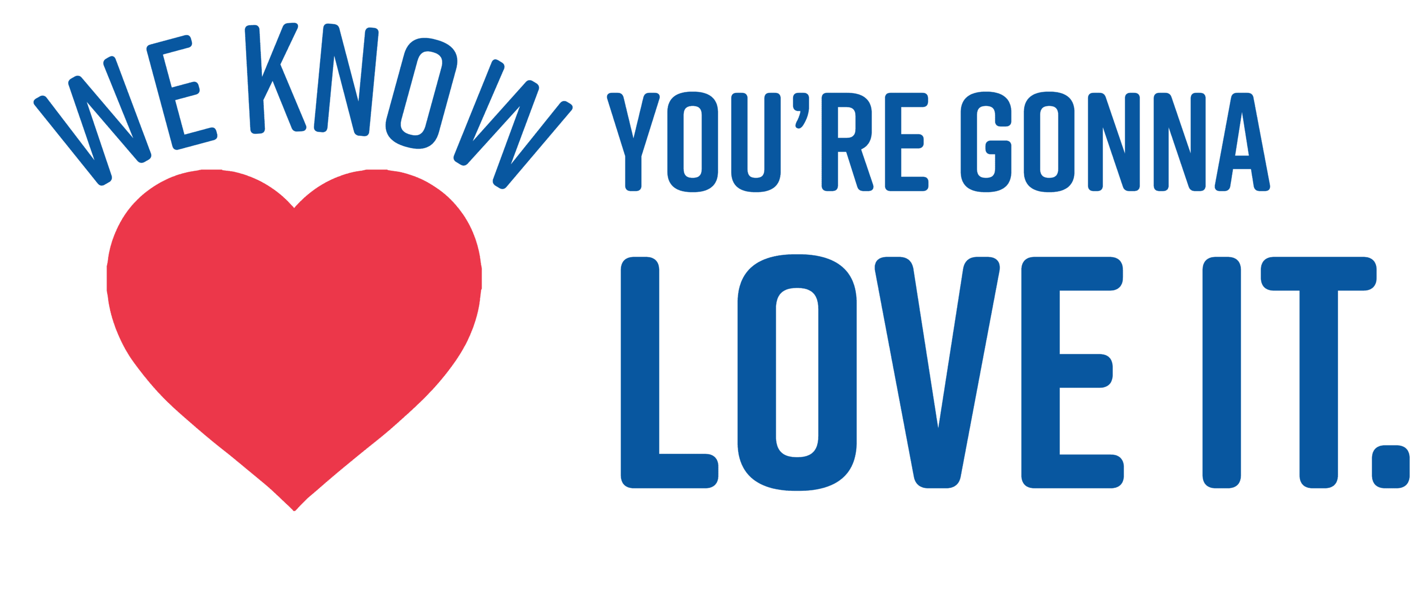 we know youre gonna love it guarantee