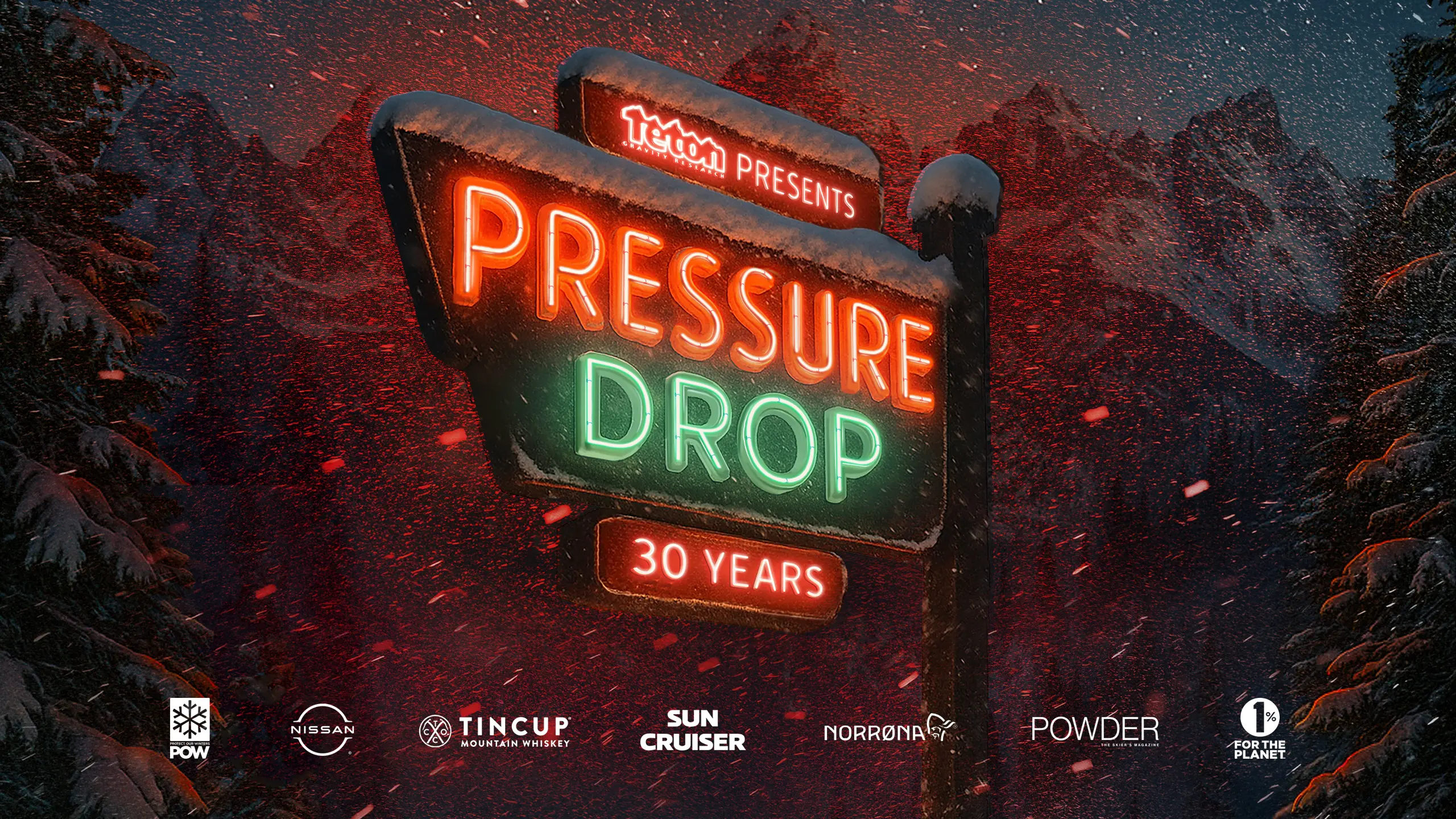 A retro neon sign in a snowy Nevada skiing mountain forest glows with the words “Pressure Drop” and “30 Years,” with logos for sponsors and partners along the bottom. Mt. Rose Ski Tahoe