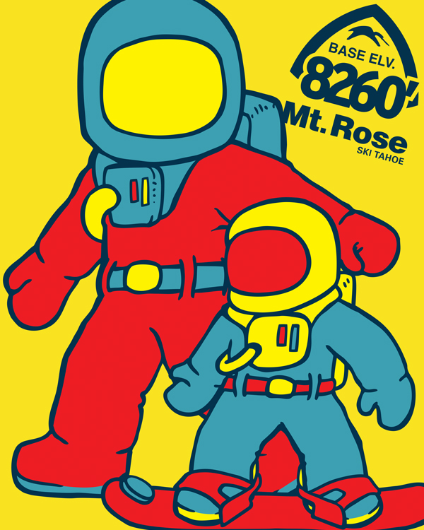 Illustration of two astronauts in colorful suits, one red and one blue, walking with backpacks. The yellow background highlights the text "BASE ELV. 8260' Ski Tahoe" in the top right, artistically merging space exploration with an alpine adventure theme. Mt. Rose Ski Tahoe