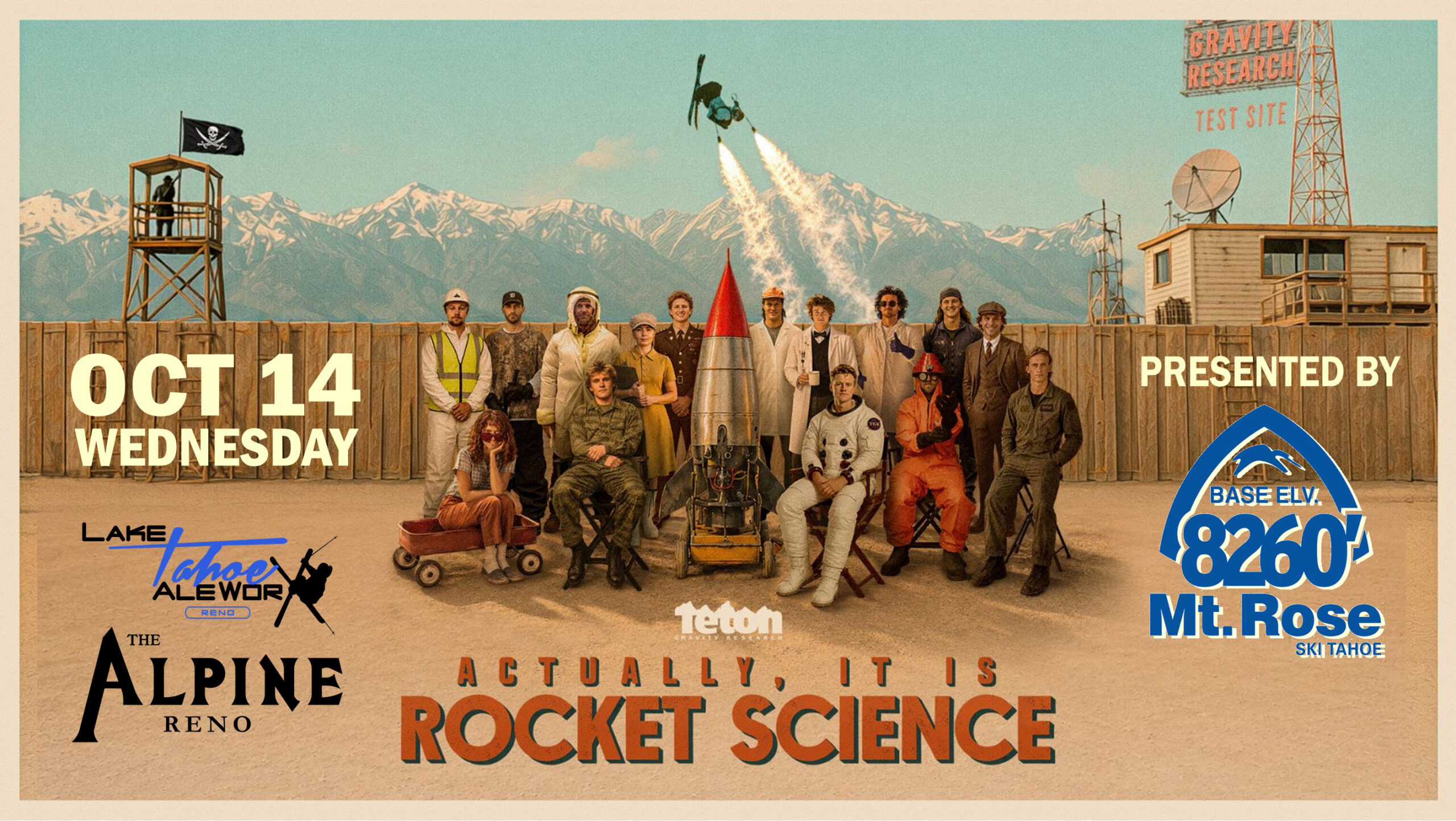 A group in retro outfits poses by a rocket at a desert test site with mountains behind. Text promotes “Actually, It Is Rocket Science,” an event on October 14, presented by Mt. Rose and Alpine Reno. Mt. Rose Ski Tahoe